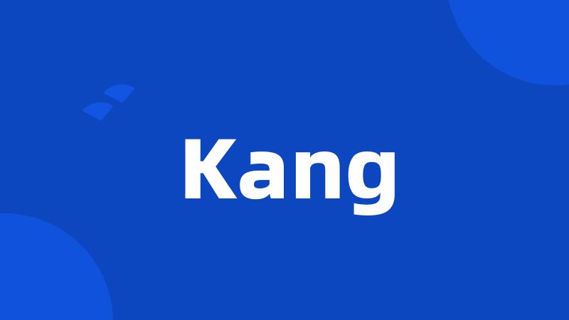 Kang