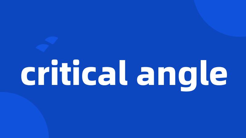 critical angle