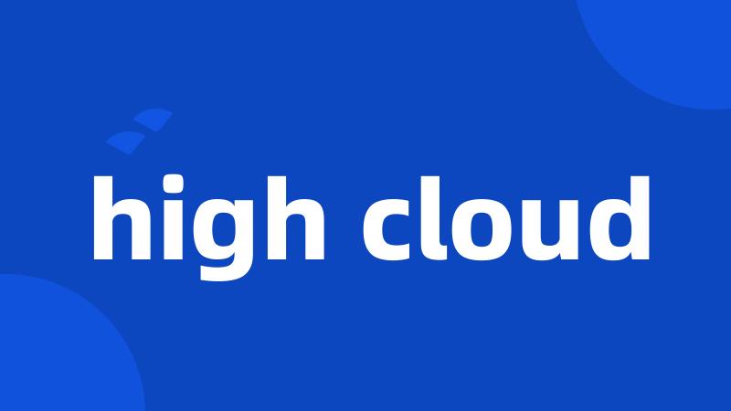 high cloud