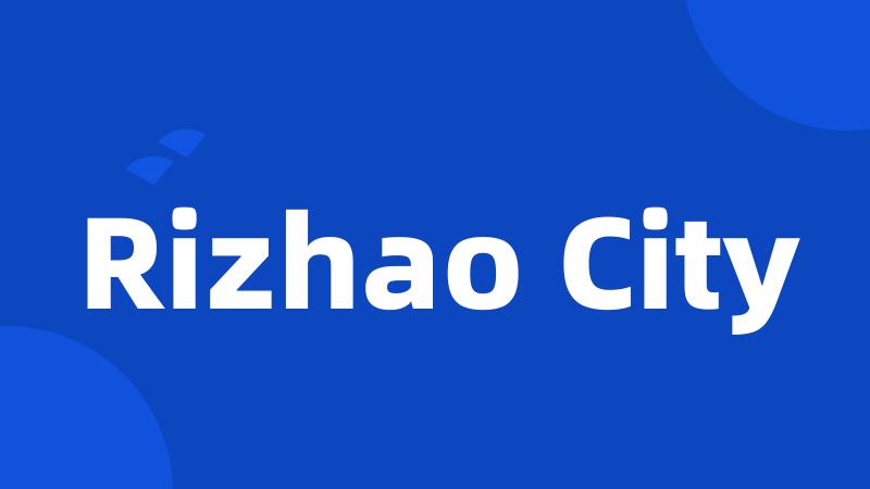 Rizhao City