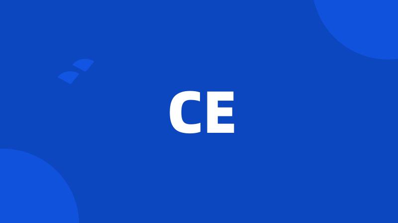 CE