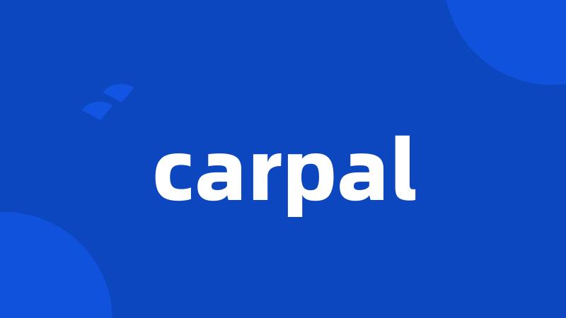 carpal