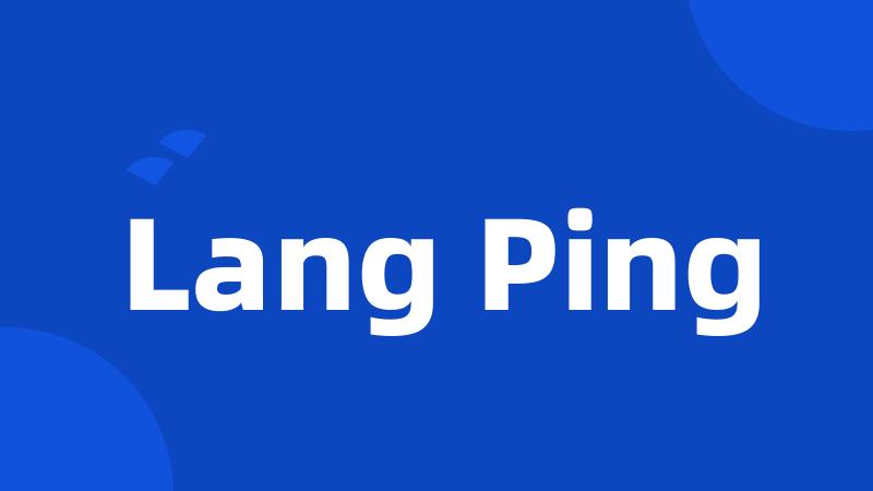 Lang Ping