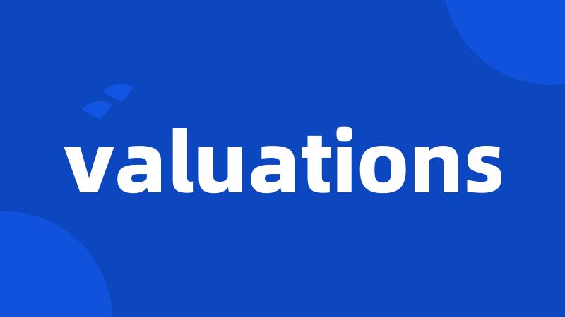 valuations