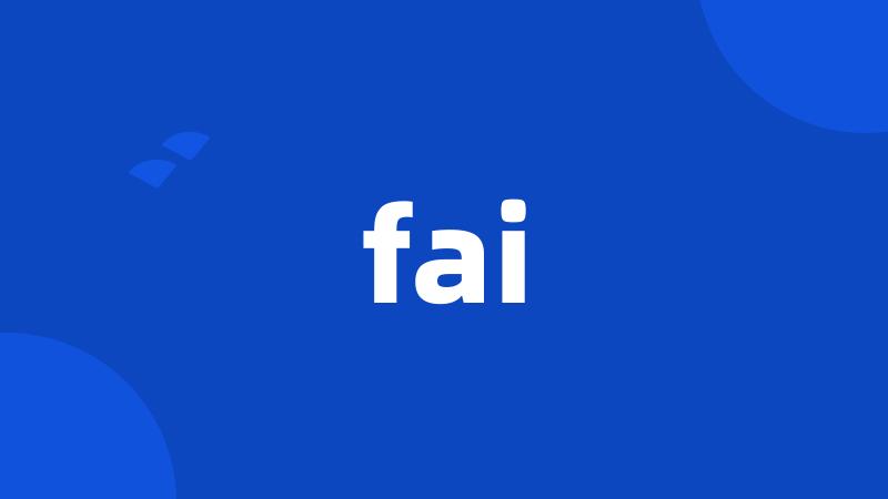 fai