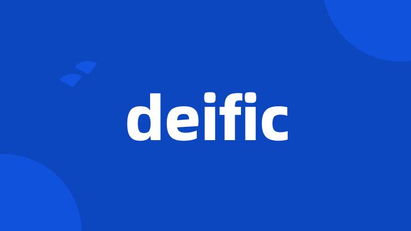 deific