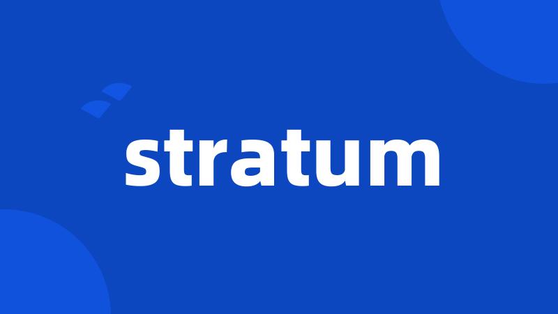 stratum