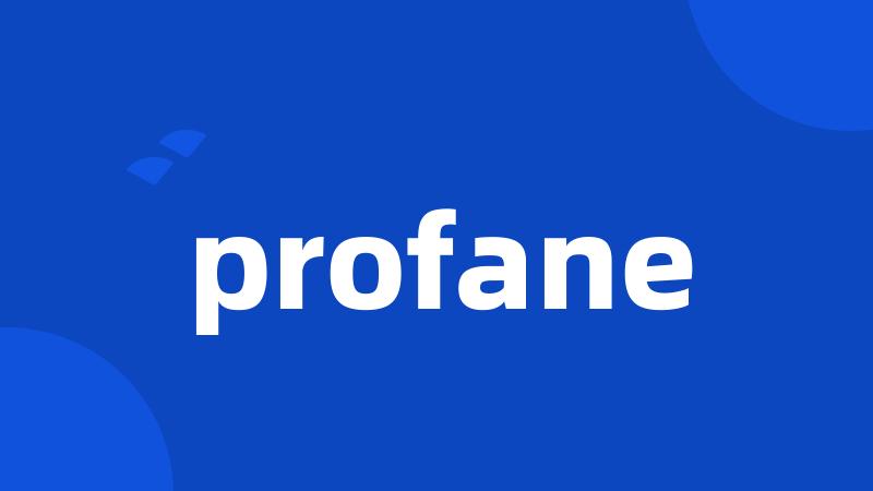 profane