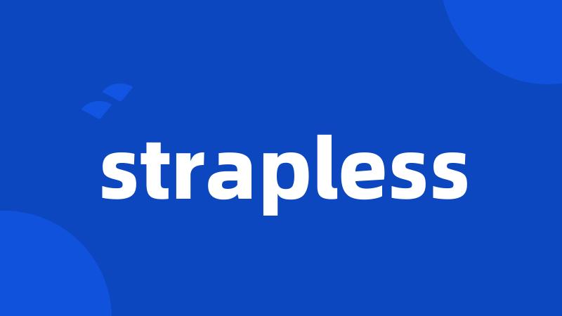 strapless