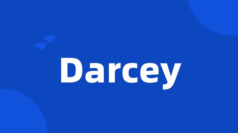 Darcey