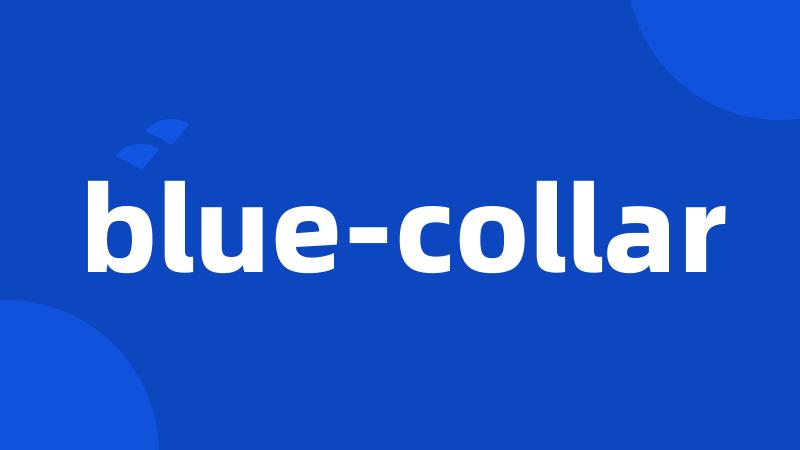 blue-collar