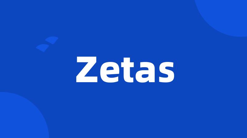 Zetas