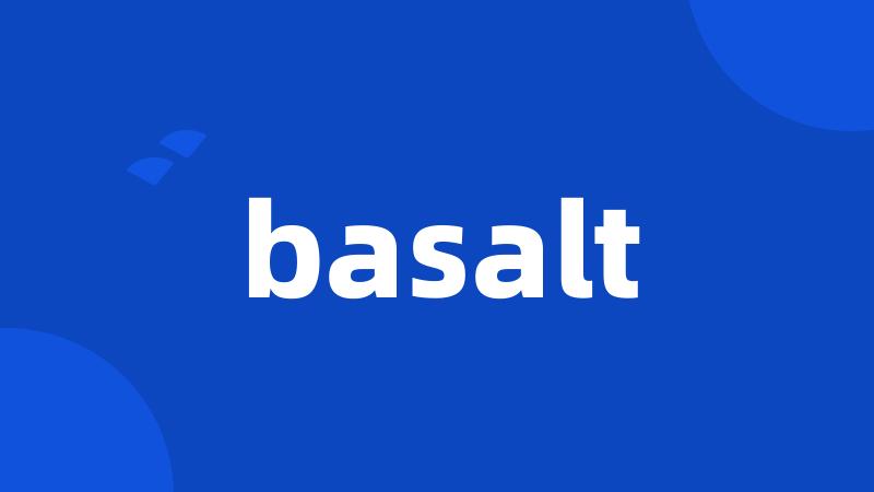 basalt