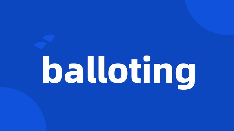 balloting