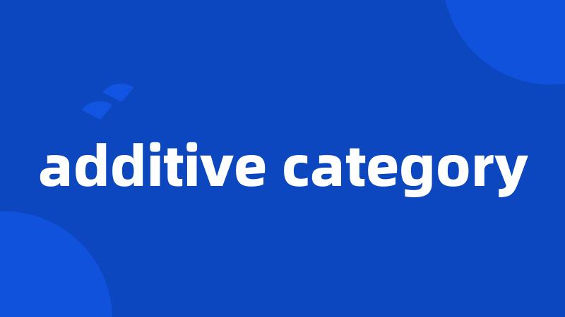 additive category