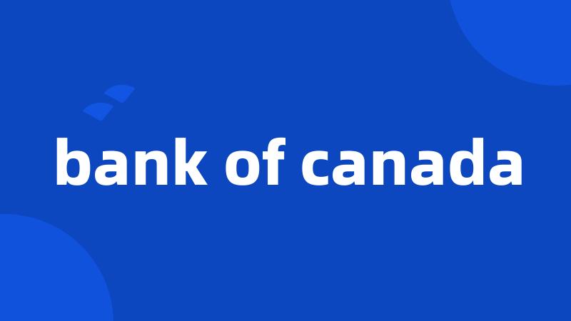 bank of canada