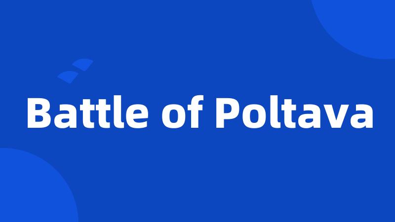 Battle of Poltava