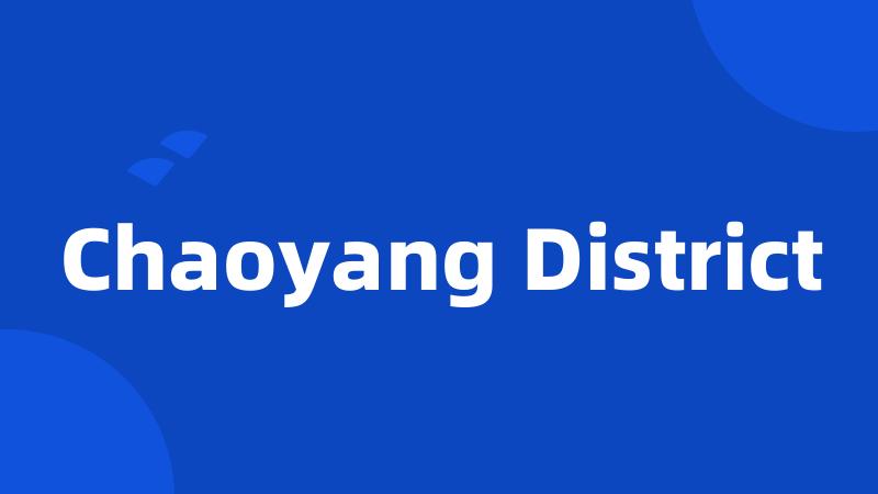 Chaoyang District