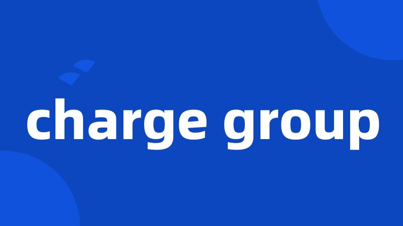 charge group