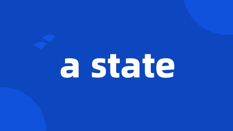 a state