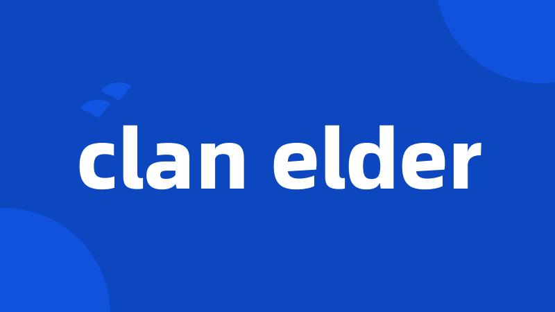 clan elder