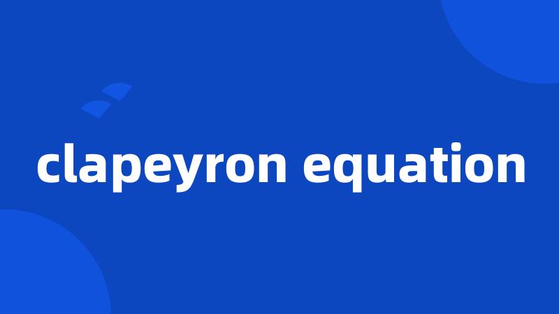 clapeyron equation