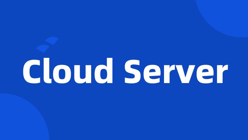 Cloud Server