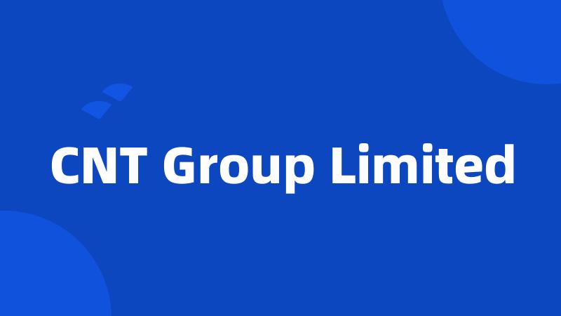 CNT Group Limited