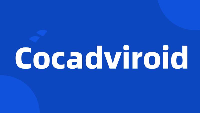 Cocadviroid