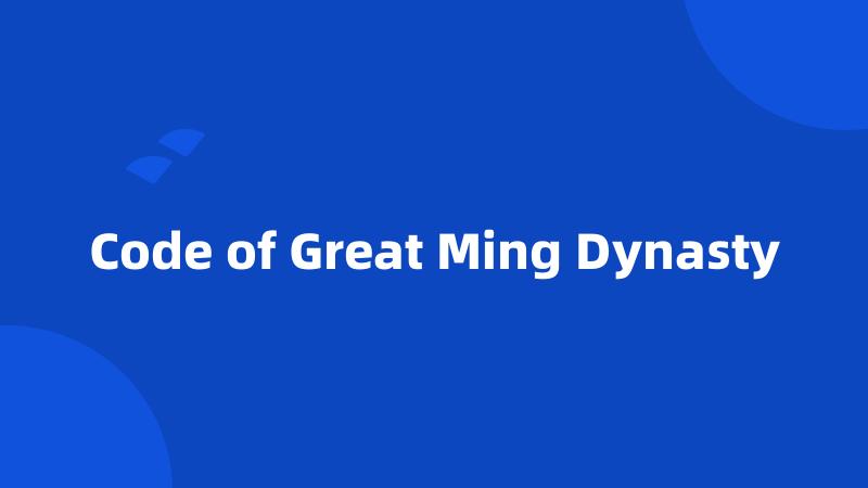 Code of Great Ming Dynasty