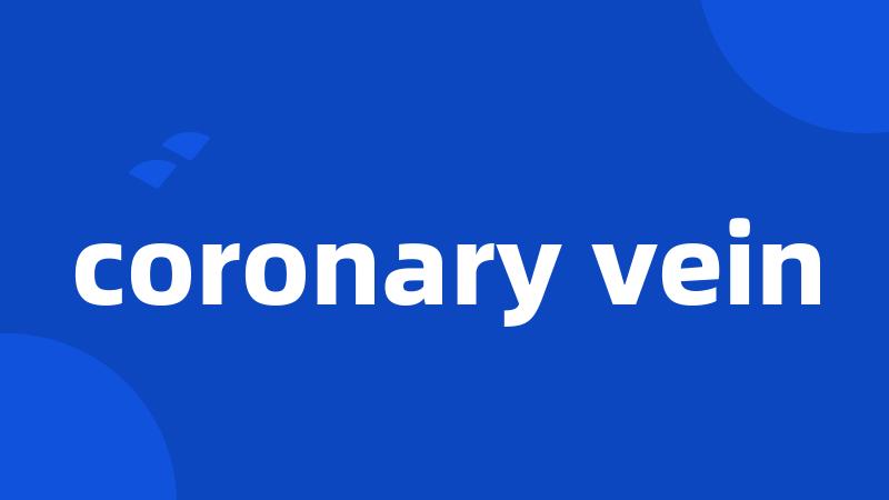 coronary vein