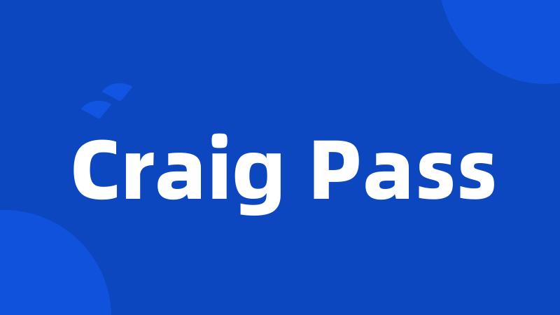 Craig Pass