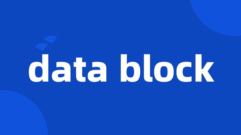 data block