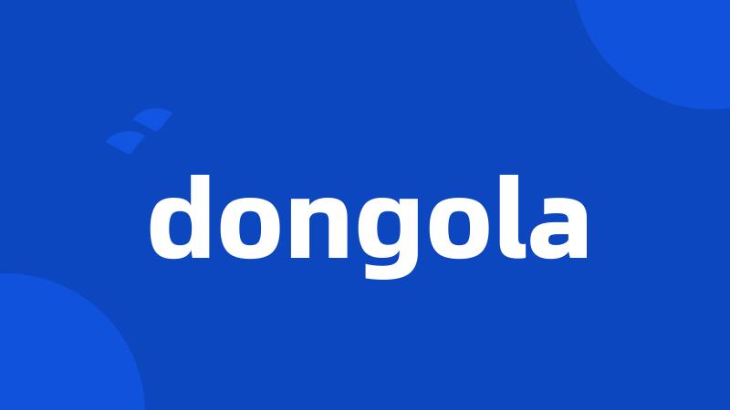 dongola