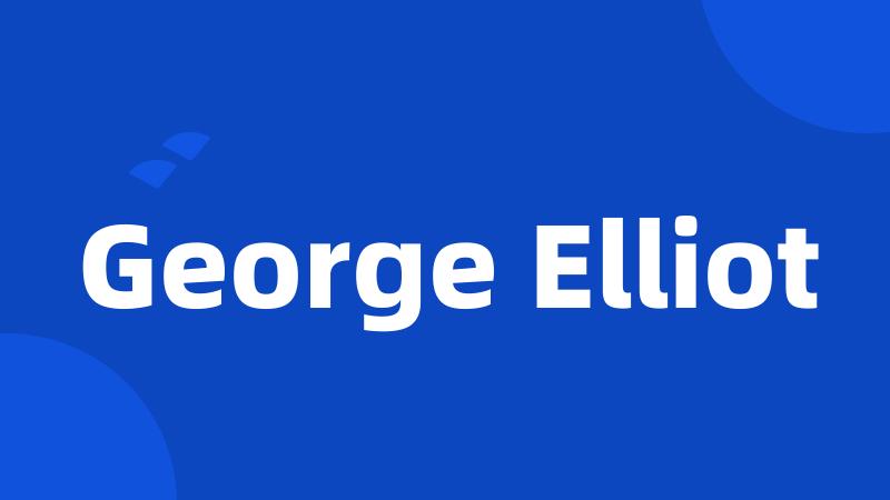 George Elliot