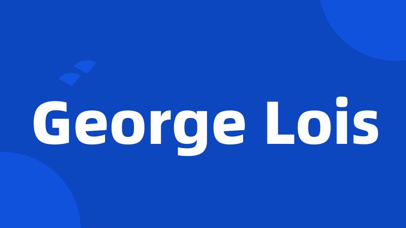 George Lois