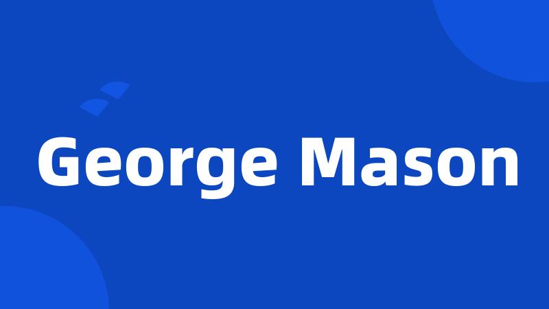 George Mason