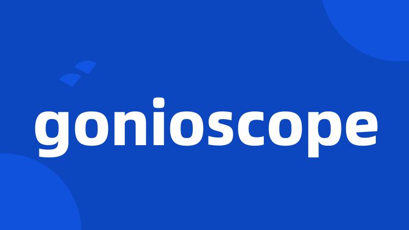 gonioscope