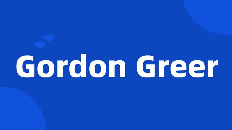 Gordon Greer