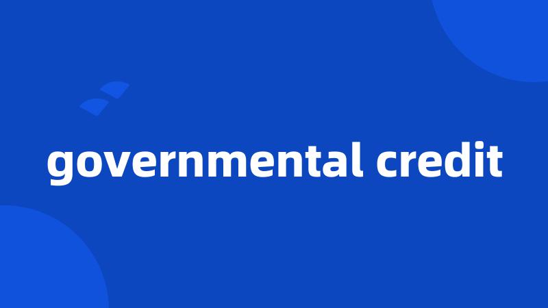 governmental credit