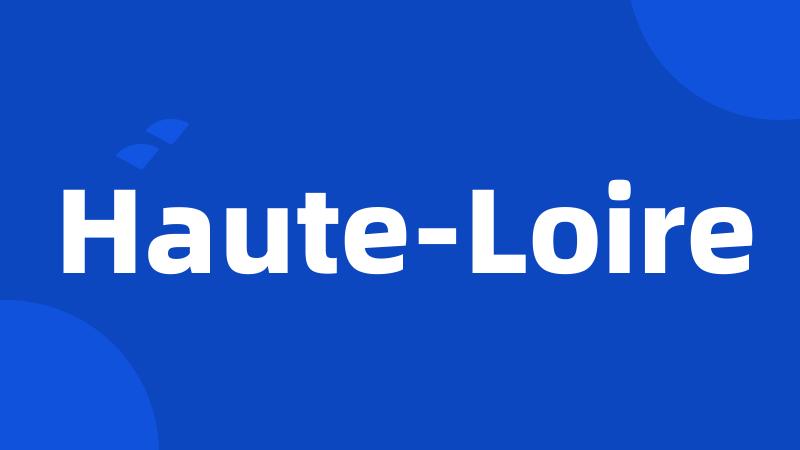 Haute-Loire