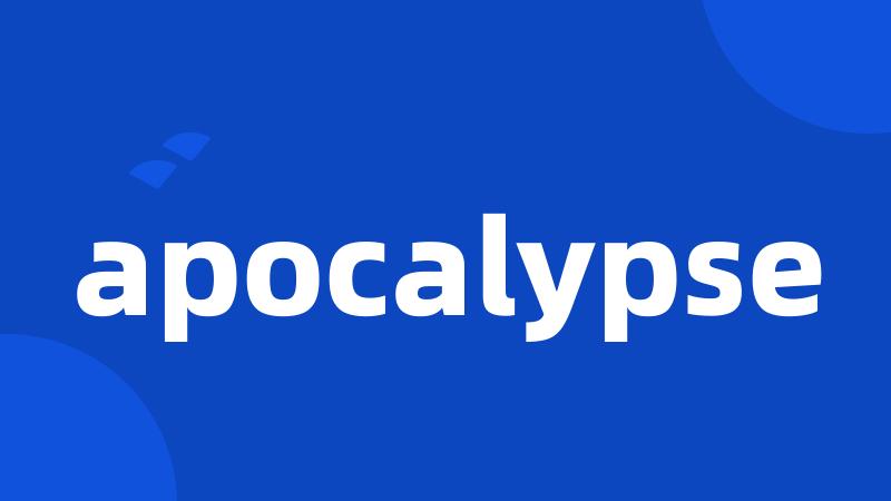 apocalypse