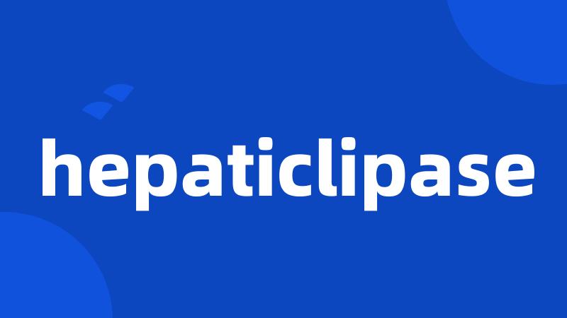 hepaticlipase