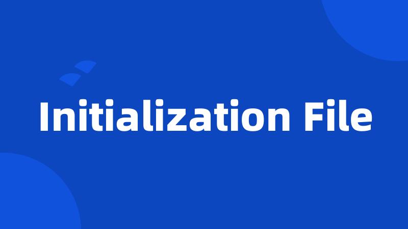 Initialization File