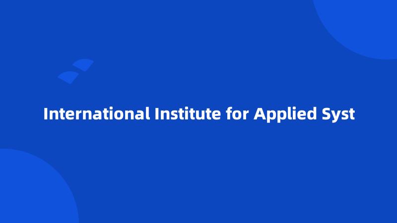 International Institute for Applied Syst