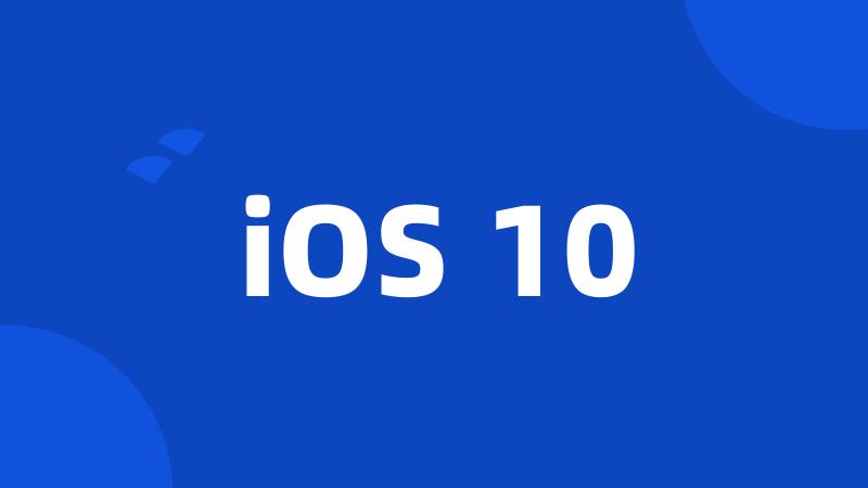 iOS 10