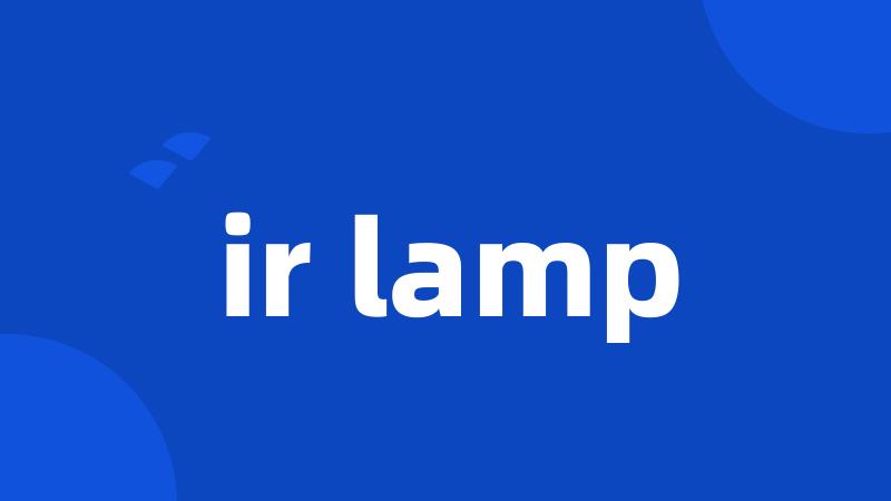 ir lamp