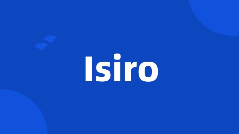 Isiro