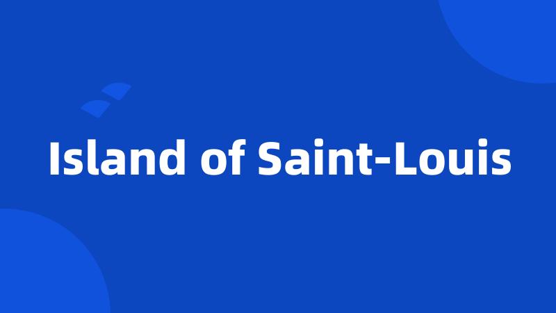 Island of Saint-Louis