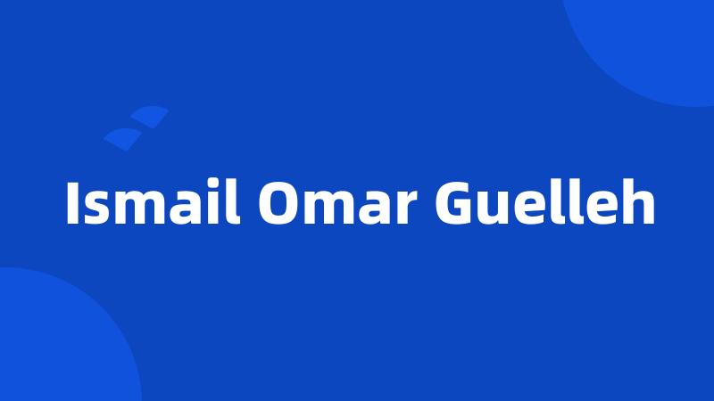 Ismail Omar Guelleh